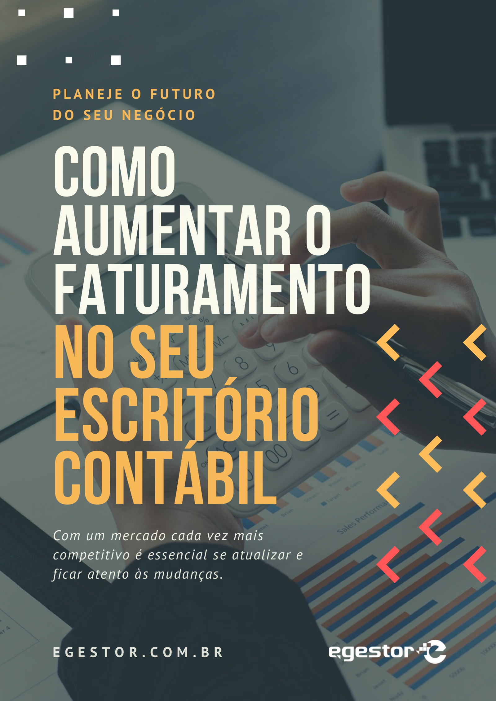 Capa do e-book Como aumentar o faturamento no seu escritório contábil, do eGestor