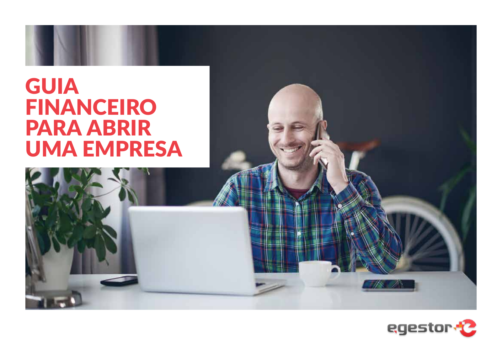 Capa do e-book Guia financeiro para abrir uma empresa, do eGestor