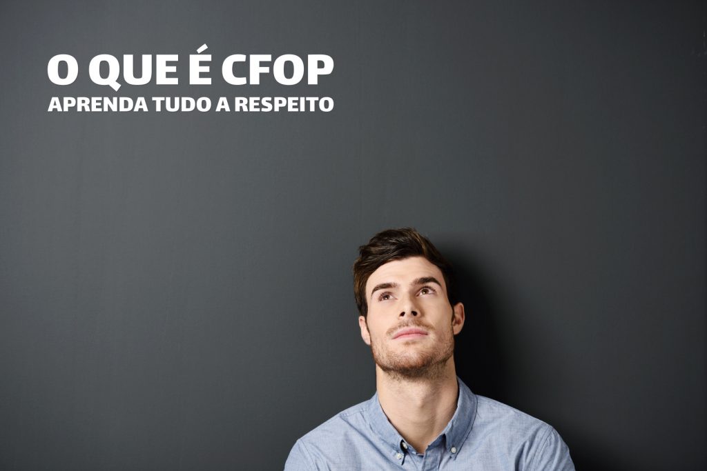 CFOP - Natureza da Operação