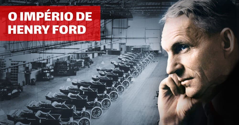 Henry Ford quem foi e qual a sua importância para a