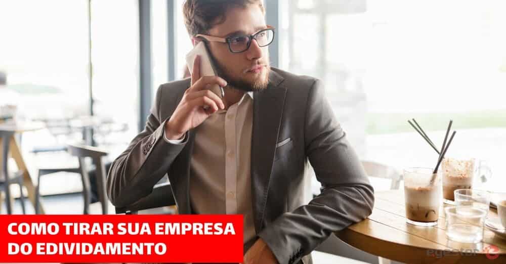 Como tirar sua empresa do endividamento