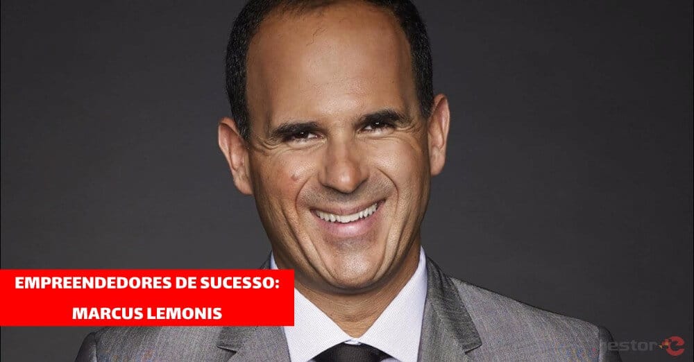 Empreendedores de sucesso: Marcus Lemonis
